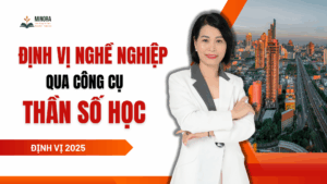 Định Vị Nghề Nghiệp Qua Công Cụ Thần Số Học