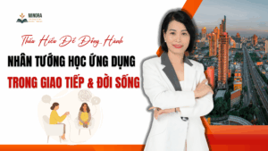 Nhân Tướng Học Ứng Dụng Trong Đời Sống Và Giao Tiếp