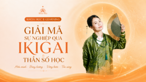 Giải Mã Sự Nghiệp Qua Ikigai & Thần Số Học